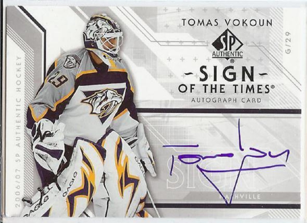 2006-07 SP Authentic Sign of the Times #STTV Tomas Vokoun AUTO (image for) 2006-07 SP Authentic Sign of the Times #STTV Tomas Vokoun AUTO